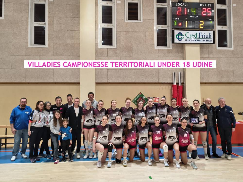 Villadies campionesse territoriali Udine Under 18